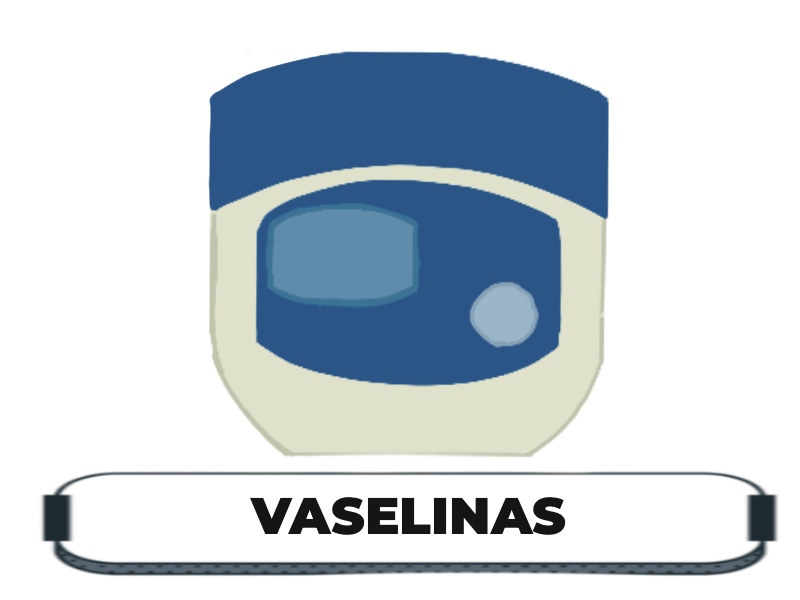 VASELINA